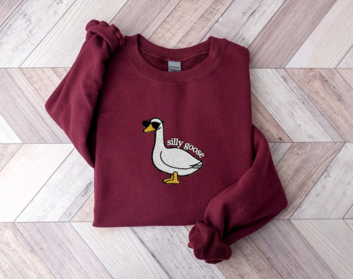 Embroidered Silly Goose Sweatshirt, Funny Embroidered Sweatshirt2